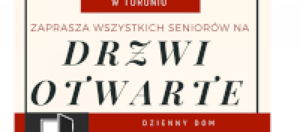 Drzwi otwarte w toruńskim Domu Pomocy Społecznej